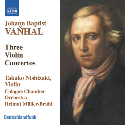 Vanhal: Violin Concertos in G Major, B-Flat Major, and G Major