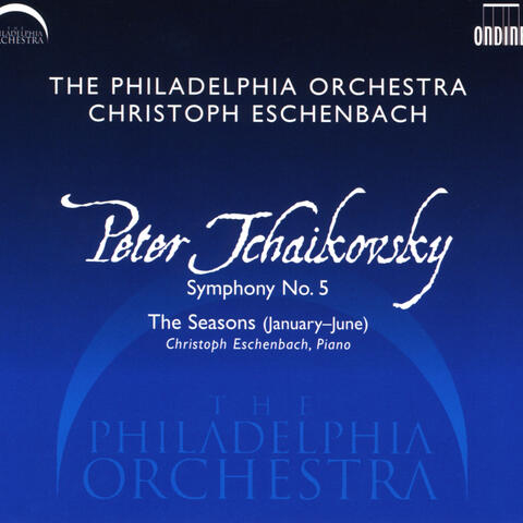 Tchaikovsky: Symphony No. 5 - The Seasons