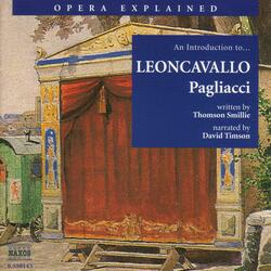 An Introduction to… LEONCAVALLO Pagliacci, Background - Introduction
