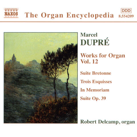 Dupre: Works for Organ, Vol. 12