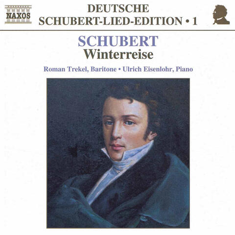 Schubert: Lied Edition  1 - Winterreise