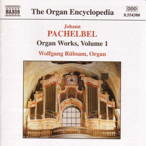 PACHELBEL: Organ Works