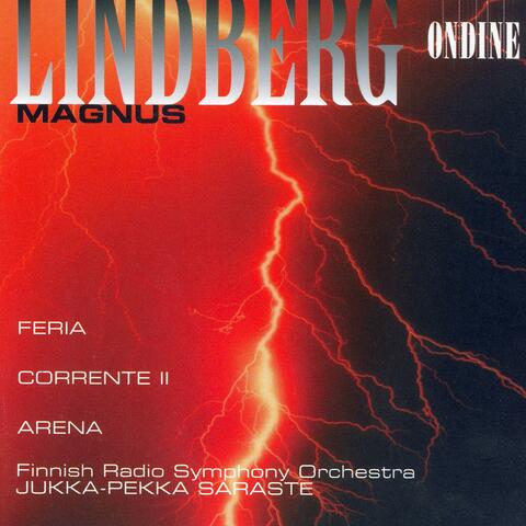 Lindberg, M.: Feria / Corrente Ii / Arena
