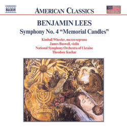 Symphony No. 4, "Memorial Candles", III Transcendence (Calm, Unhurried) 'But Who Emptied Your Shoes of Sand?'