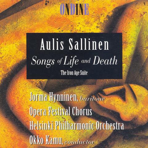 Sallinen, A.: Songs of Life and Death / The Iron Age Suite