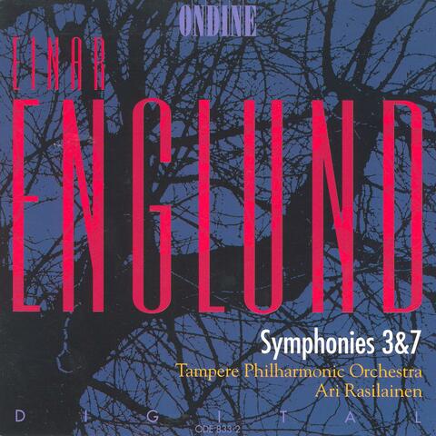 Englund, E.: Symphonies Nos. 3 and 7