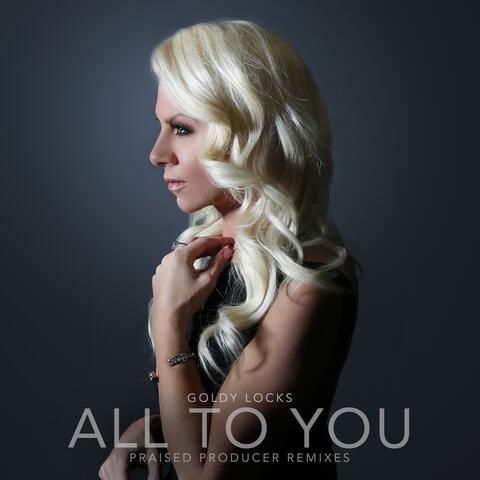 All to You