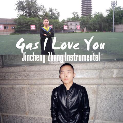 Gas I Love You