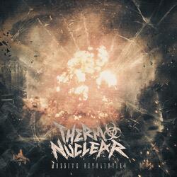 Thermonuclear - 13 - Massive Retaliation