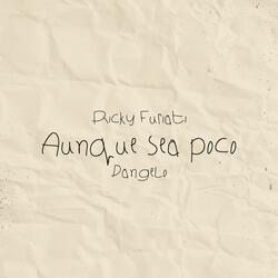 Aunque Sea Poco