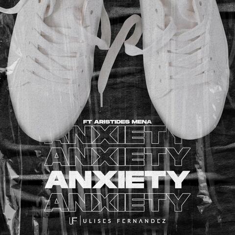 Anxiety