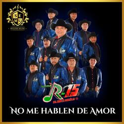 No Me Hablen de Amor