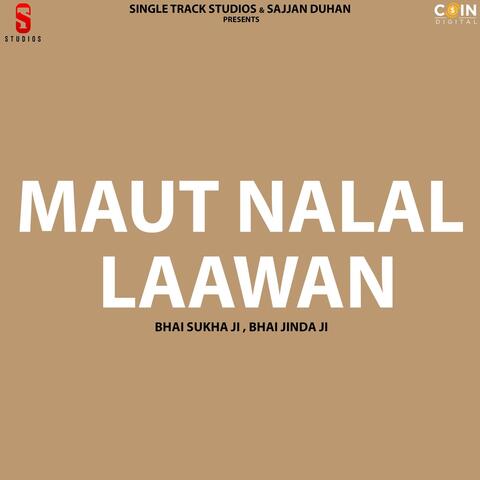 Maut Nalal Laawan