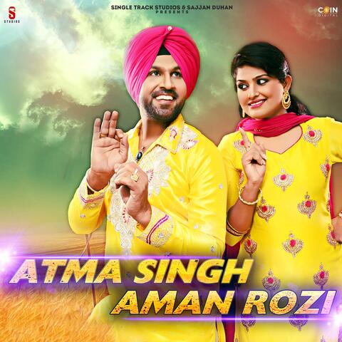 Atma Singh & Aman Rozi Live