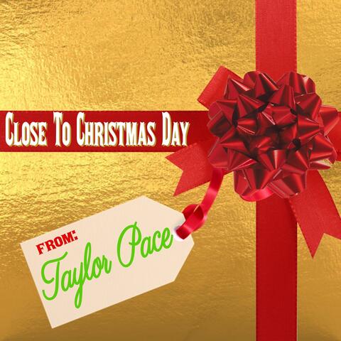 Close to Christmas Day