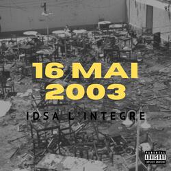 16 Mai 2003 (Attentat de Casablanca)