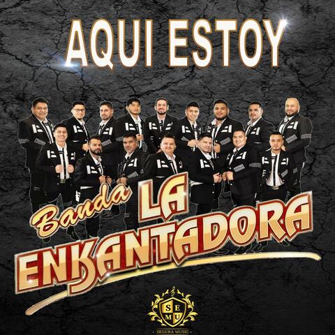Aquí Estoy