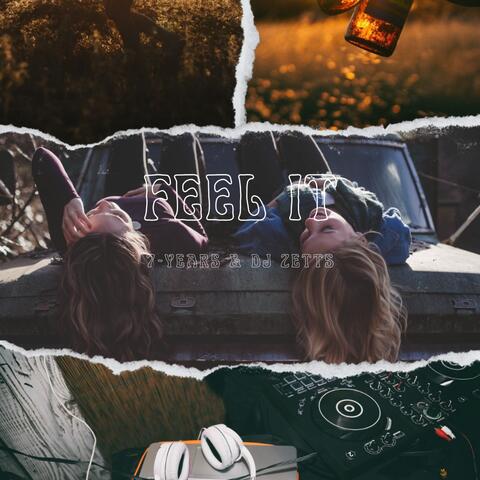 Feel It