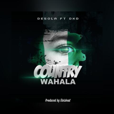 Country Wahala