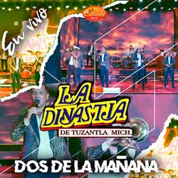 Dos de la Mañana
