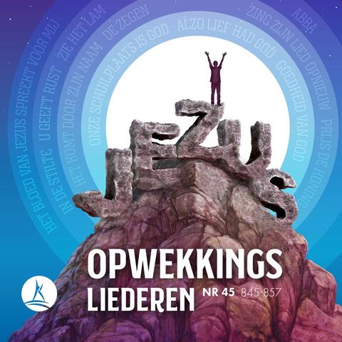 Opwekkingsliederen 45 (845-857)