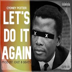 Let's Do It Again
