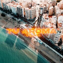 Tu Aroma
