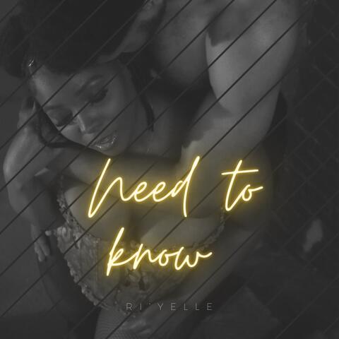 Need to Know