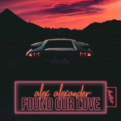 Found Our Love