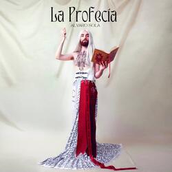 La Profecía