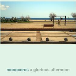 A Glorious Afternoon