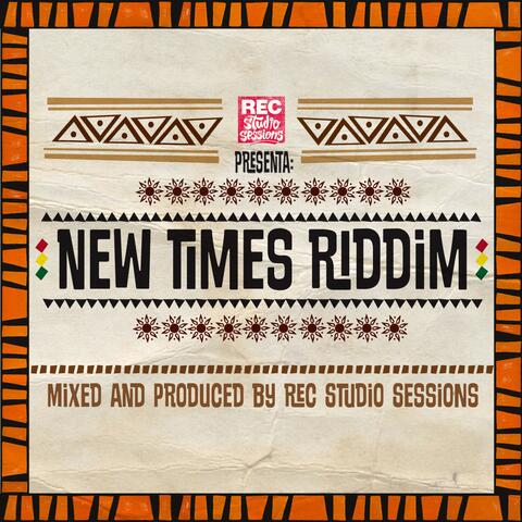 New Times Riddim