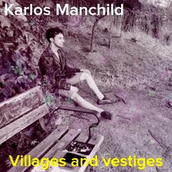 Villages and Vestiges