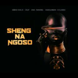 Sheng na Ngoso