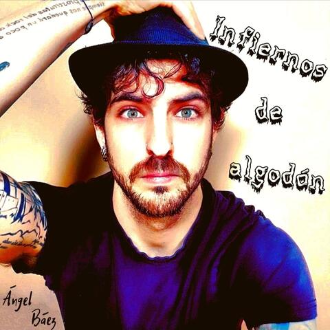 Infiernos de algodón