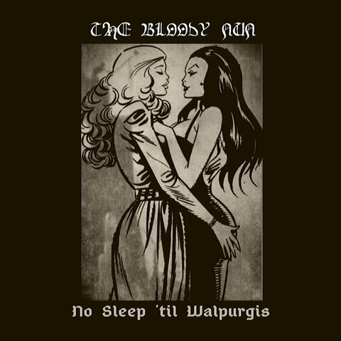 No Sleep 'til Walpurgis