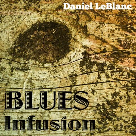 Blues Infusion