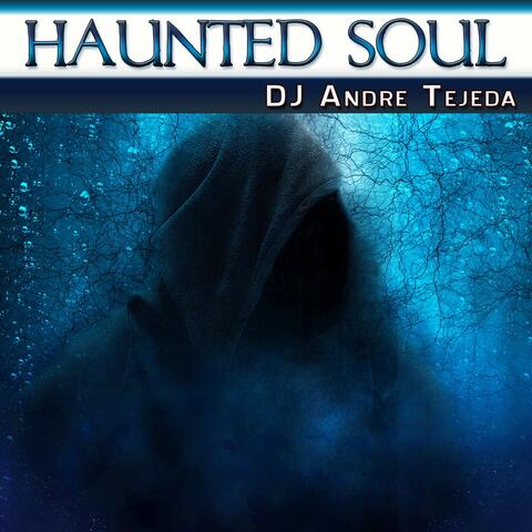 Haunted Soul