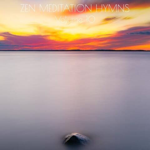 Zen Meditation Hymns, Vol. 10