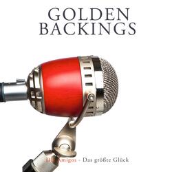Das größte Glück (Originally Performed by Die Amigos)