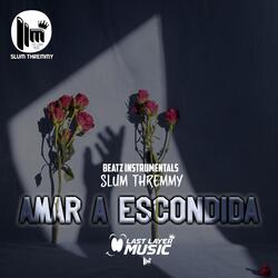 Amar a Escondida