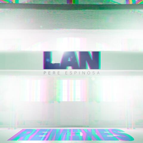 Lan Remixes