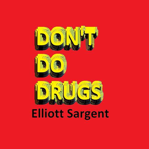 Don't Do Drugs