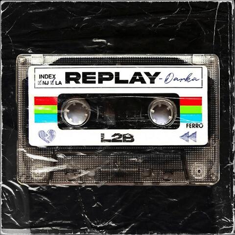 Replay