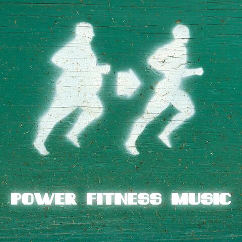 Power Fitness Music