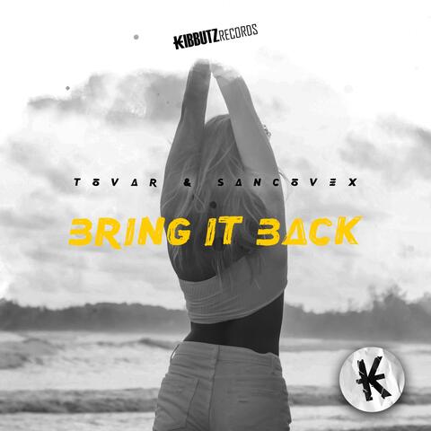 Bring It Back