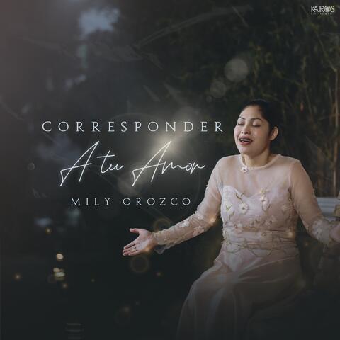 Corresponder a Tu Amor