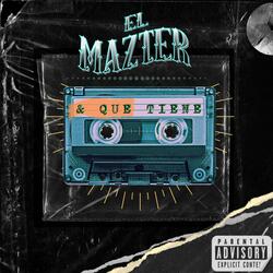 & Que Tiene