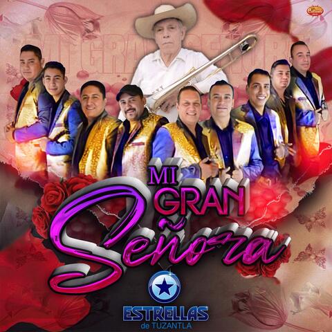 Mi Gran Señora