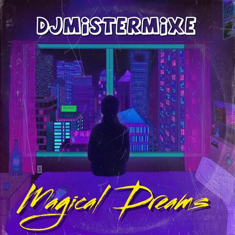Magical Dreams